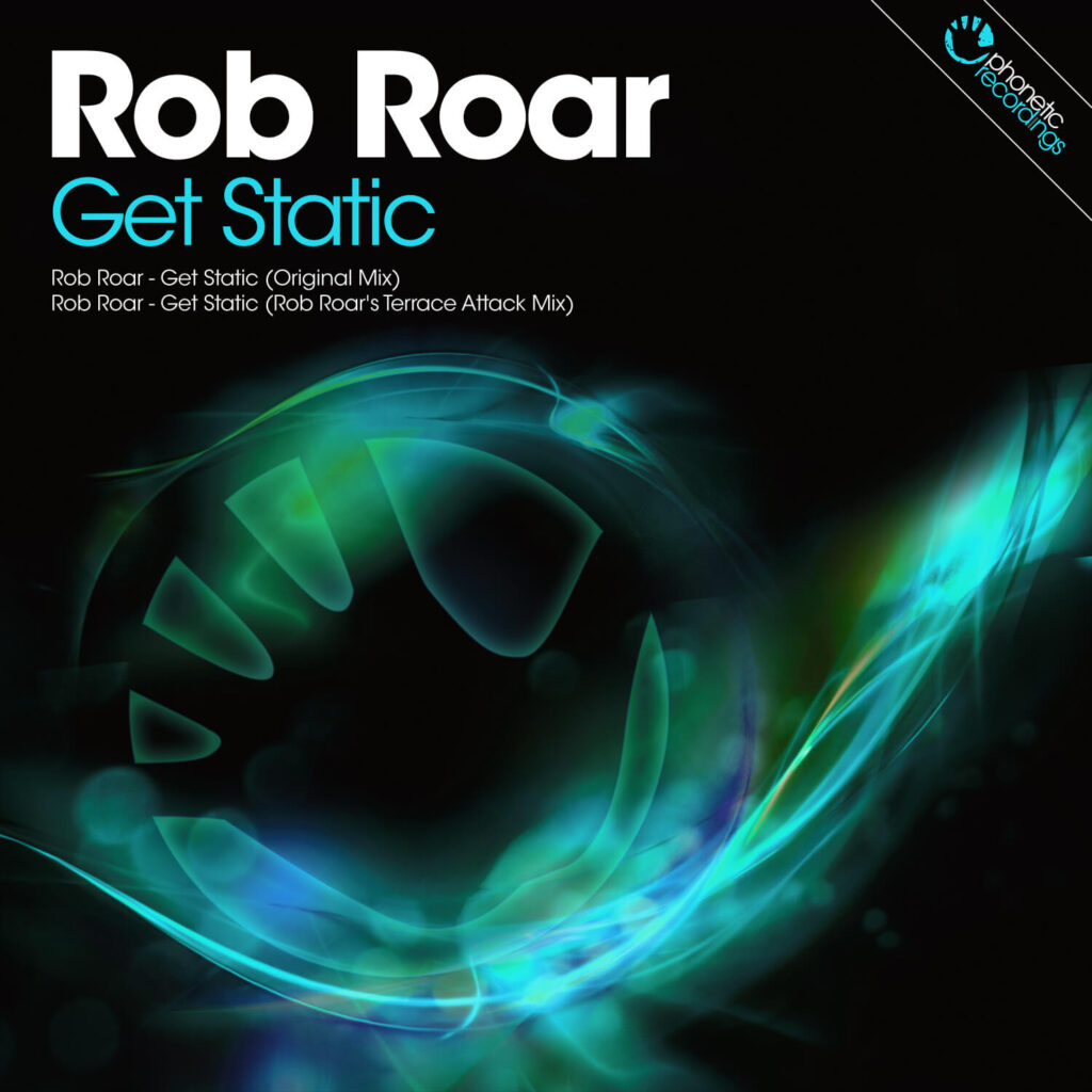 Rob Roar - Get Static