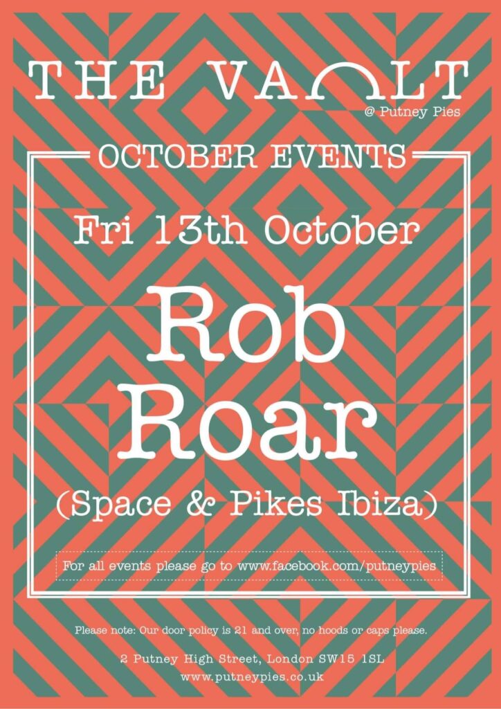 Rob Roar @ The Vault London
