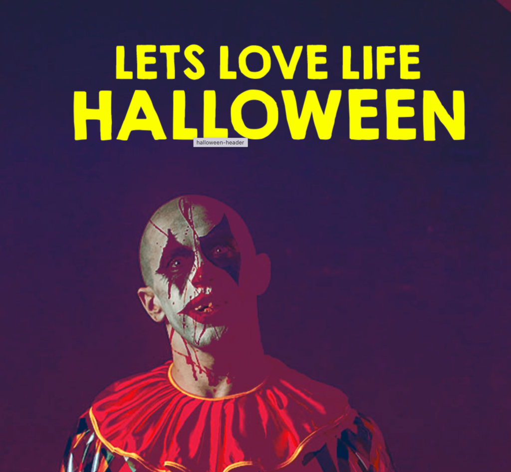 ROB ROAR @ Lets Love Life - Halloween 2025